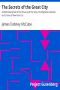 [Gutenberg 8856] • The Secrets of the Great City / A Work Descriptive of the Virtues and the Vices, the Mysteries, Miseries and Crimes of New York City